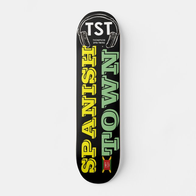 SPANISH TOWN Skateboard (Front)