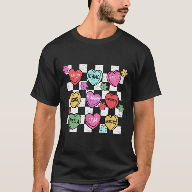 Spanish Valentine Conversation Heart Feliz San Val T-Shirt (Front)