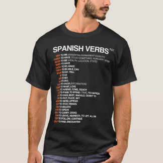 Spanish Verbs 101 Spanish Language Cheatsheet T-Shirt