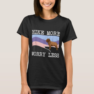 Spanish water dog hike more worry less graphic T-Shirt