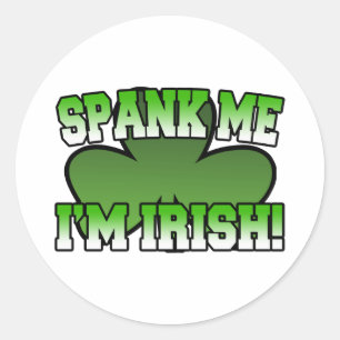 Spank Me I'm Irish Sticker