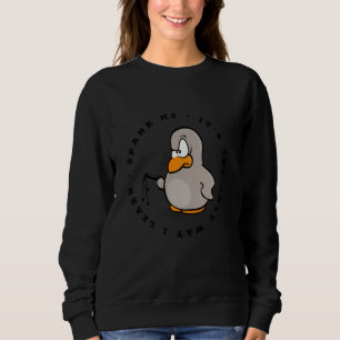 Spank Me is the only way I learn Submissive Kinky Sweatshirt