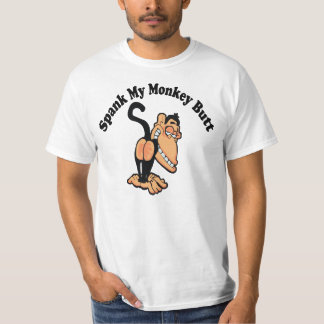 Spank My Monkey Butt T-Shirt