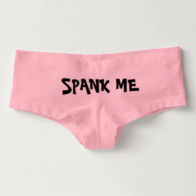 Spanking Pink Boyshorts Panties Funny Underwear