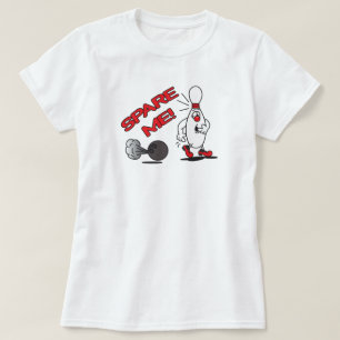 Spare Me Bowling Pin   Humour T-Shirt