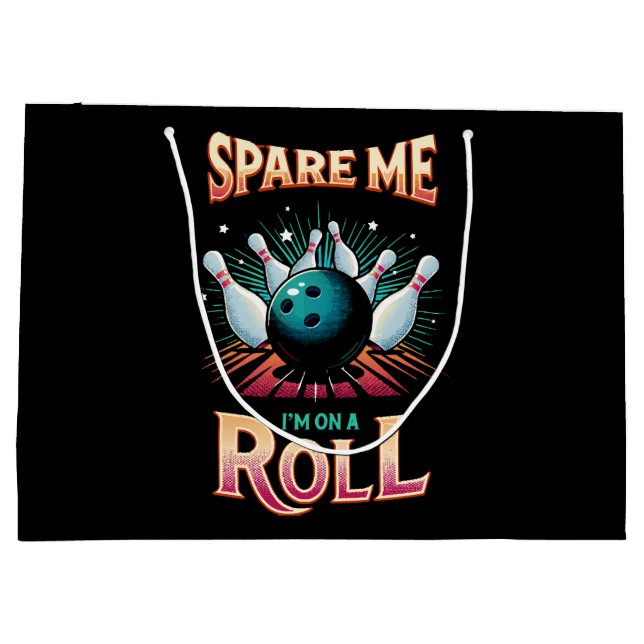 Spare Me Im on a Roll - Bowling Large Gift Bag (Back)