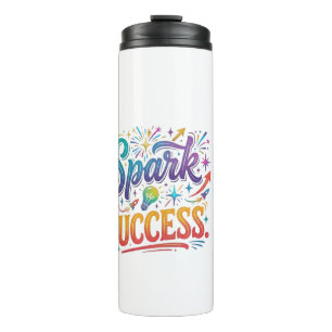 Spark Success Thermal Tumbler
