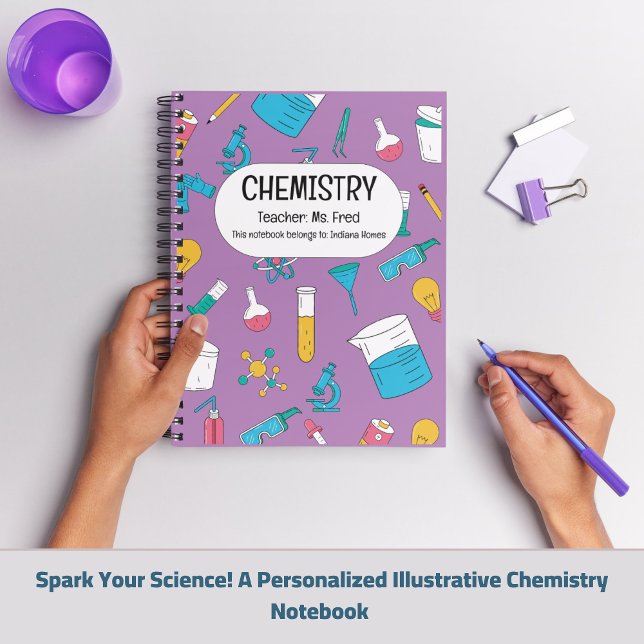 Spark Your Science! A Personalised CHEMISTRY Notebook (Spark Your Science! A Personalized CHEMISTRY Notebook)