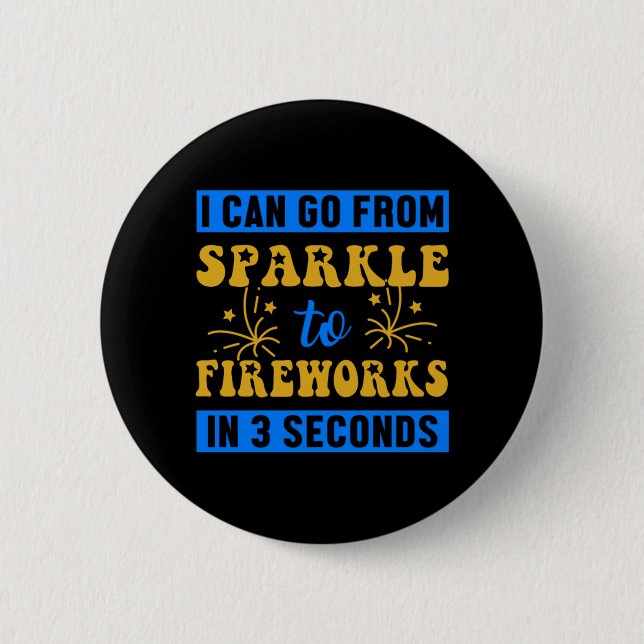 Sparkle Fireworks Pyrotechnician Firecracker Gift 6 Cm Round Badge (Front)