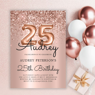 Sparkle Glitter Rose Gold Balloon 25th Birthday  Invitation