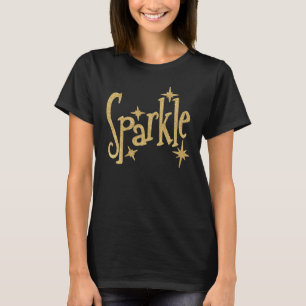 Sparkle in Gold on Black T-Shirt