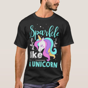 Sparkle Like A Unicorn T-Shirt