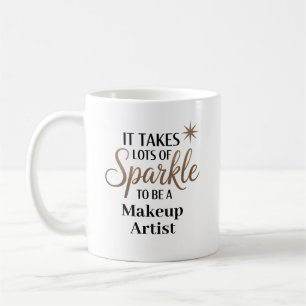 Sparkle Makeup Artist Coffee Mug