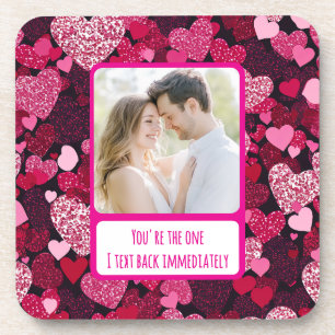 Sparkle Pink Hearts I Text Back Immediately Coaster