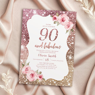 Sparkle rose gold glitter and floral 90th birthday invitation