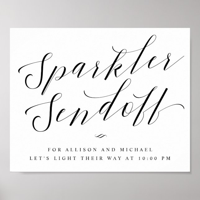 Sparkler Sendoff Elegant Calligraphy Wedding Sign (Front)