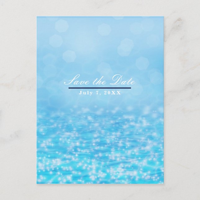 Sparkling Blue Ocean Sea Water Beach Save the Date Announcement Postcard (Front)