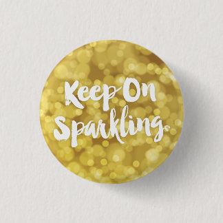 Sparkling Gold Blurry Glitter Bokeh Quote 3 Cm Round Badge