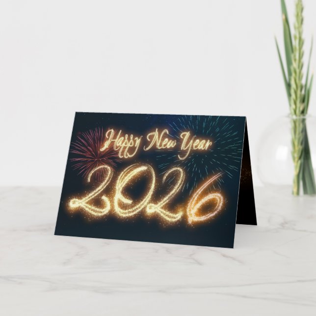 Sparkling Happy New Year 2026 Fireworks Holiday Card (Front)