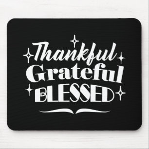 Sparkling Thanksgiving Quote Holiday Design Mouse Pad