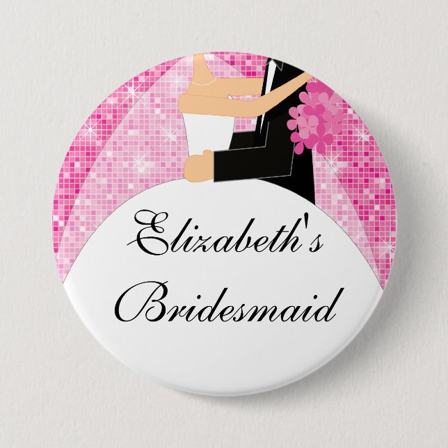 Sparkly Bride Bridesmaid  Button / Pin Pink (Front)