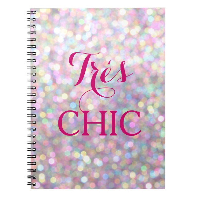 Sparkly Pink VERY CHIC Notebook (Front)