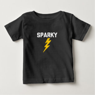Sparky Funny Saying Sarcastic Novelty Electrician Baby T-Shirt