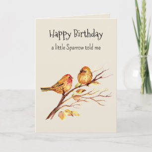 Sparrow Personality Fun Birthday Card