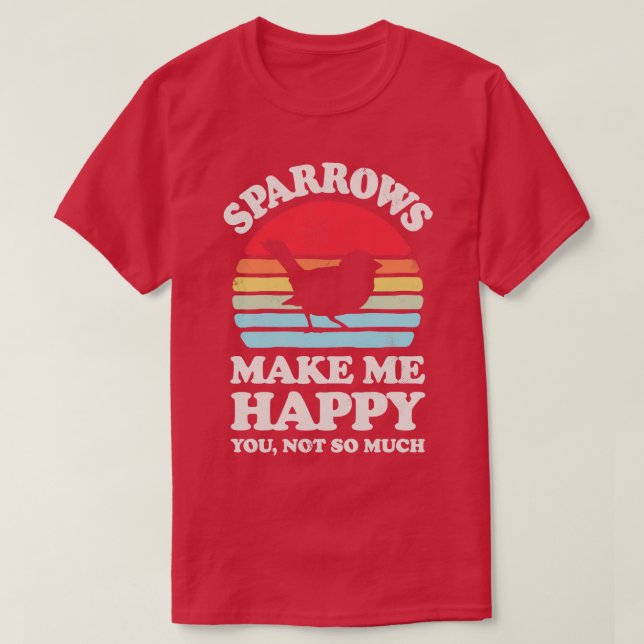 Sparrows Make Me Happy Sunset Retro for Men Women  T-Shirt (Design Front)