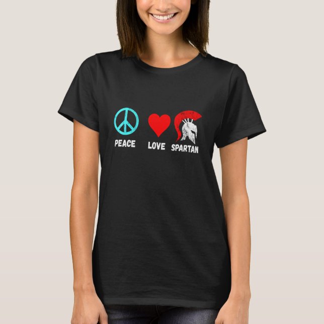 Spartan Peace Love Gladiator Sparta Helmet Soldier T-Shirt (Front)