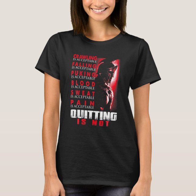 Spartan Warriors Quitting Is Not Great Motivate Sp T-Shirt (Front)