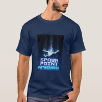 Spawn Point Fatherhood Gamer Dad Father's Day