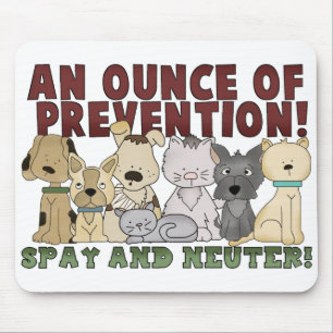 Spay and Neuter Your Pets Mousepad