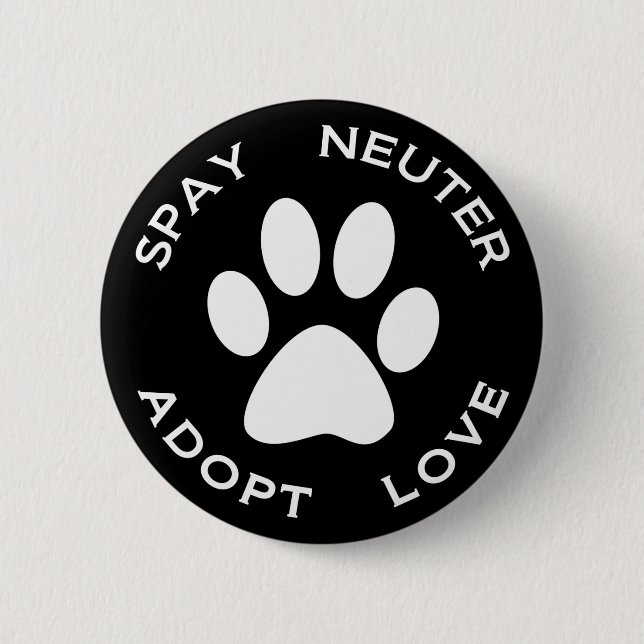 Spay Neuter Adopt Love 6 Cm Round Badge (Front)