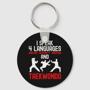 Speak 4 Languages and Taekwondo - Martial Arts Key Ring