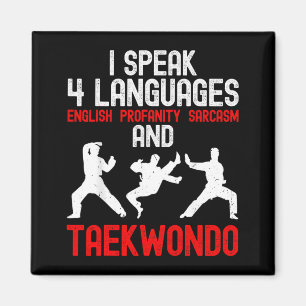 Speak 4 Languages and Taekwondo - Martial Arts Magnet