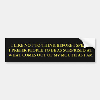 SPEAK BUMPER STICKER