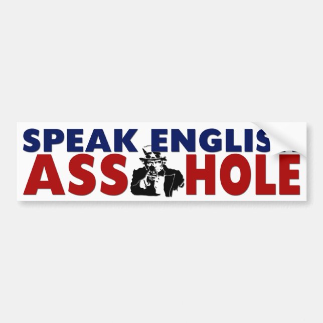 Speak English Bumper Sticker (Front)