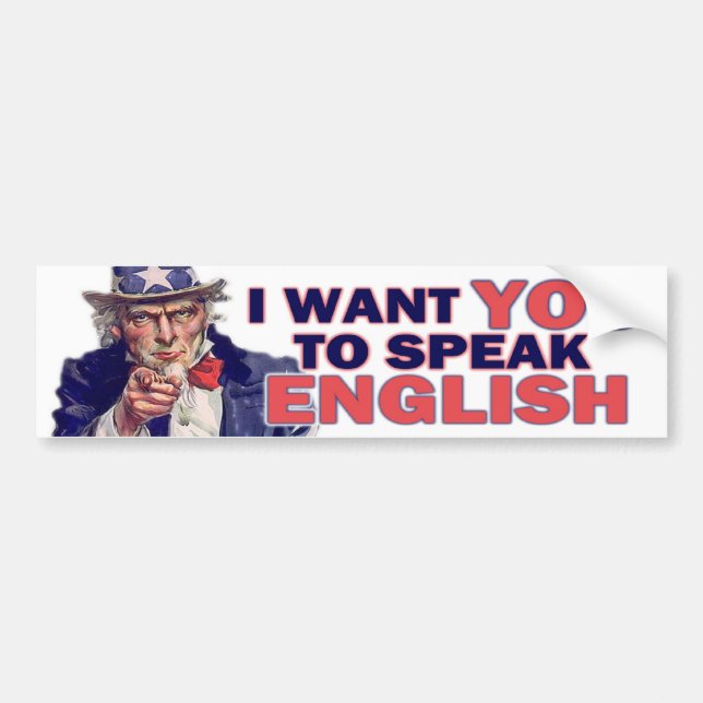 Speak English Bumper Sticker (Front)