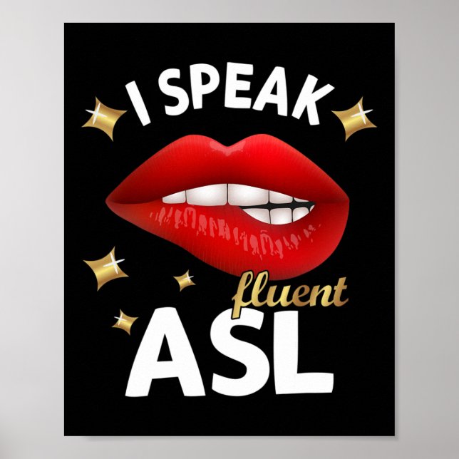 Speak Fluent Asl - Sign Language Deaf Awareness De (Front)