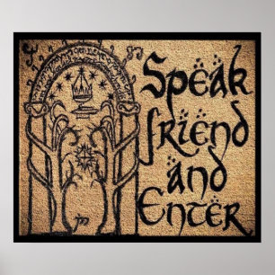 Speak friend and enter poster