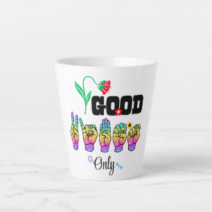 Speak Love. Stir Good Vibes Latte Mug