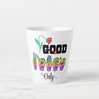 Speak Love. Stir Good Vibes Latte Mug