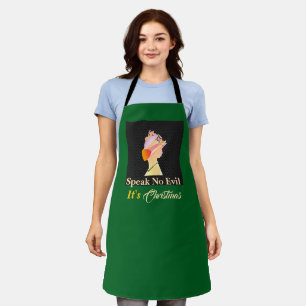 Speak No Evil - It's Christmas Green Apron