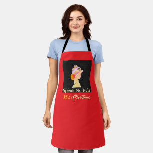 Speak No Evil - It's Christmas Red Apron