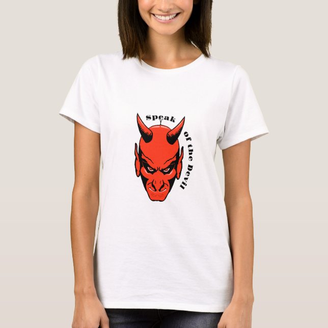 Speak of the Devil - red sudden show-up Old T-Shir T-Shirt (Front)