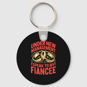 Speak to fiancée wife husband engaged engagement key ring