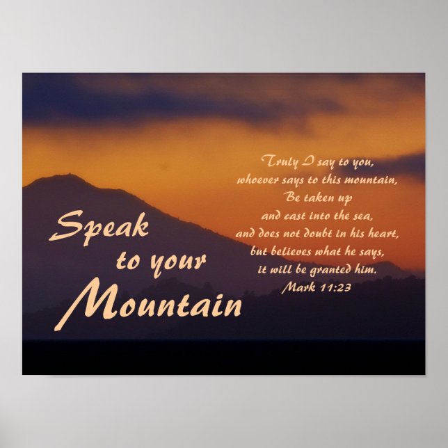 Speak to Your Mountain, Customised Poster (Front)
