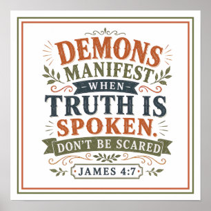 Speak Truth Don't Be Scared Bold Spiritual Quote Poster
