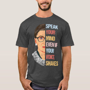 Speak Your Mind Even Your Voice Shakes Vintage Wom T-Shirt